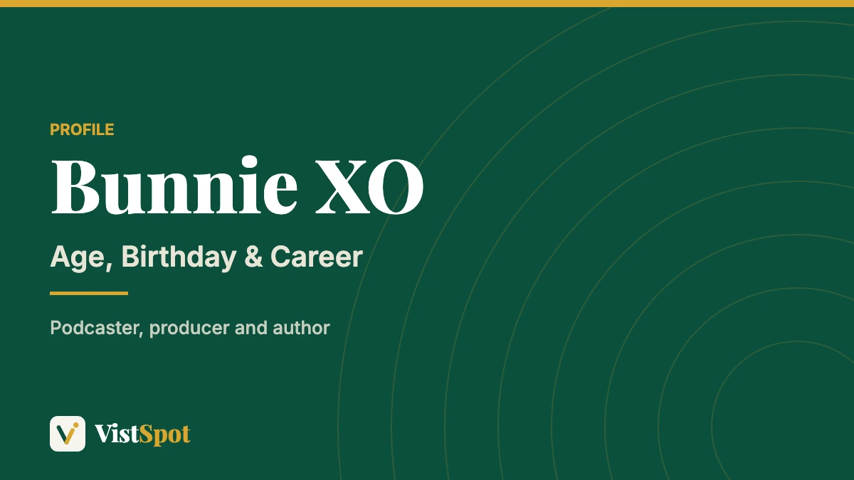 Bunnie XO age and birthday overview graphic