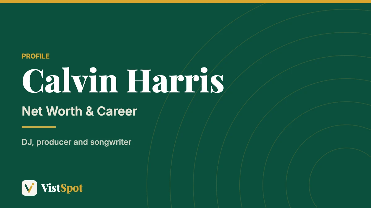 Calvin Harris net worth and career profile